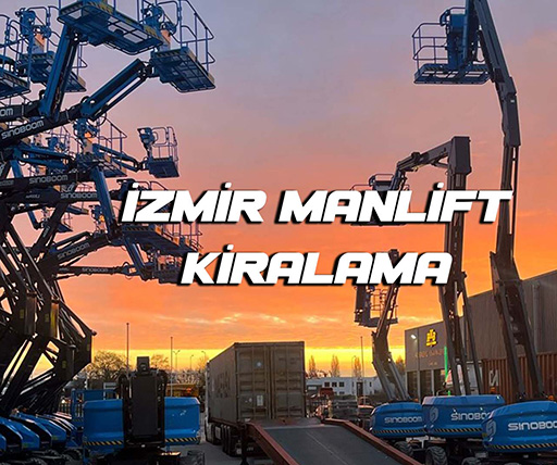 izmirmanlift platform kiralama